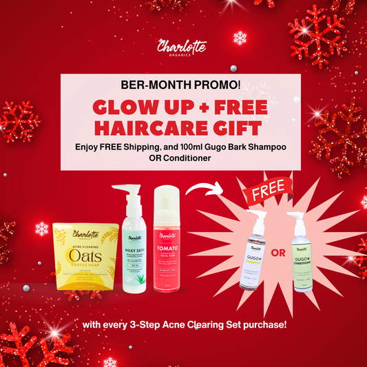 September-December: 3-Step Acne Clearing Set w/Free 100ml Shampoo OR Conditioner